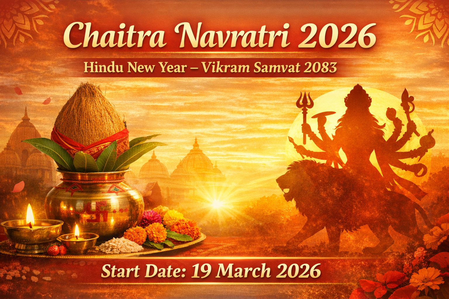 Chaitra Navratri 2026 & Hindu New Year (Vikram Samvat 2083) – Complete Guide, Significance, Rituals, Vrat Rules & More